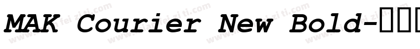 MAK Courier New Bold字体转换